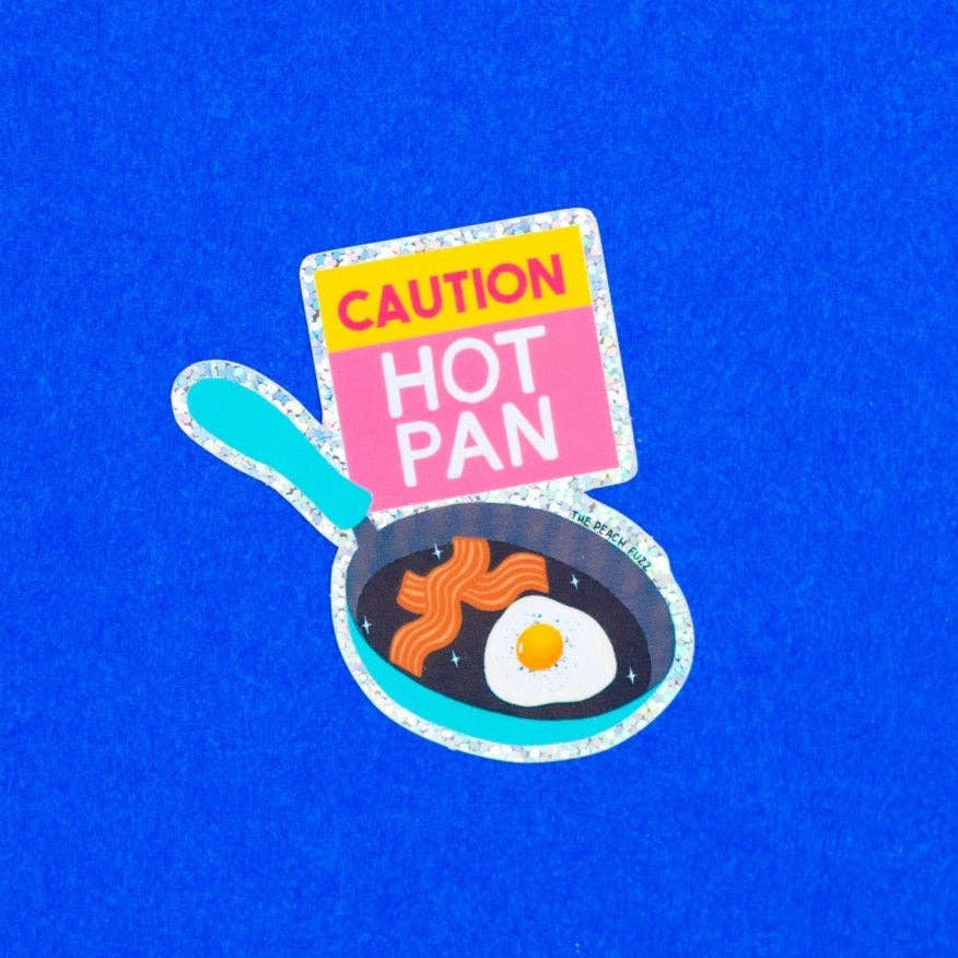 The Peach Fuzz - Caution: Hot Pan Glitter Sticker