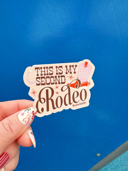 Natterdoodle - This Is My Second Rodeo Sticker