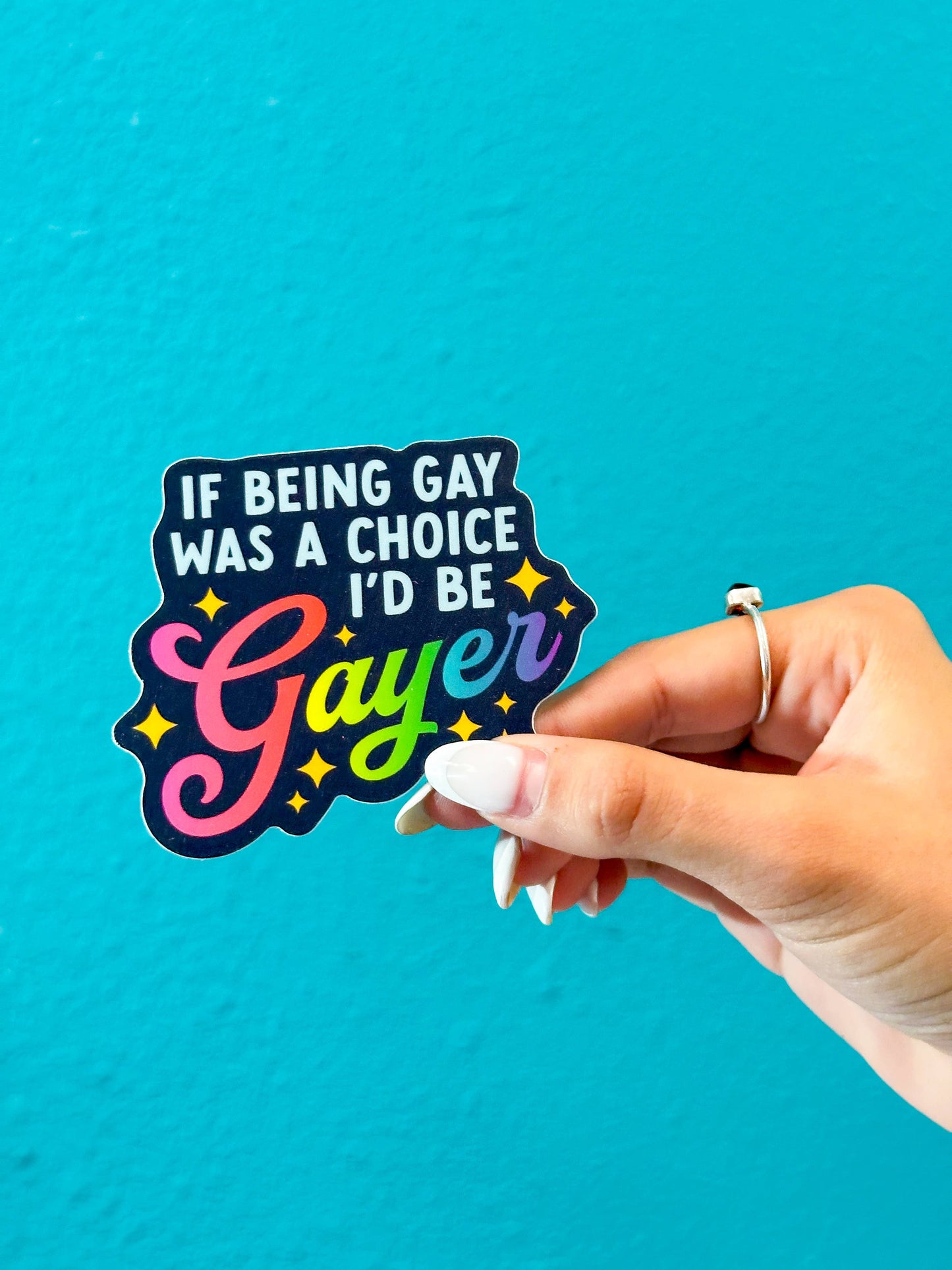 The Hissin' Kitten - If Being Gay Was a Choice, I'd Be Gayer Sticker