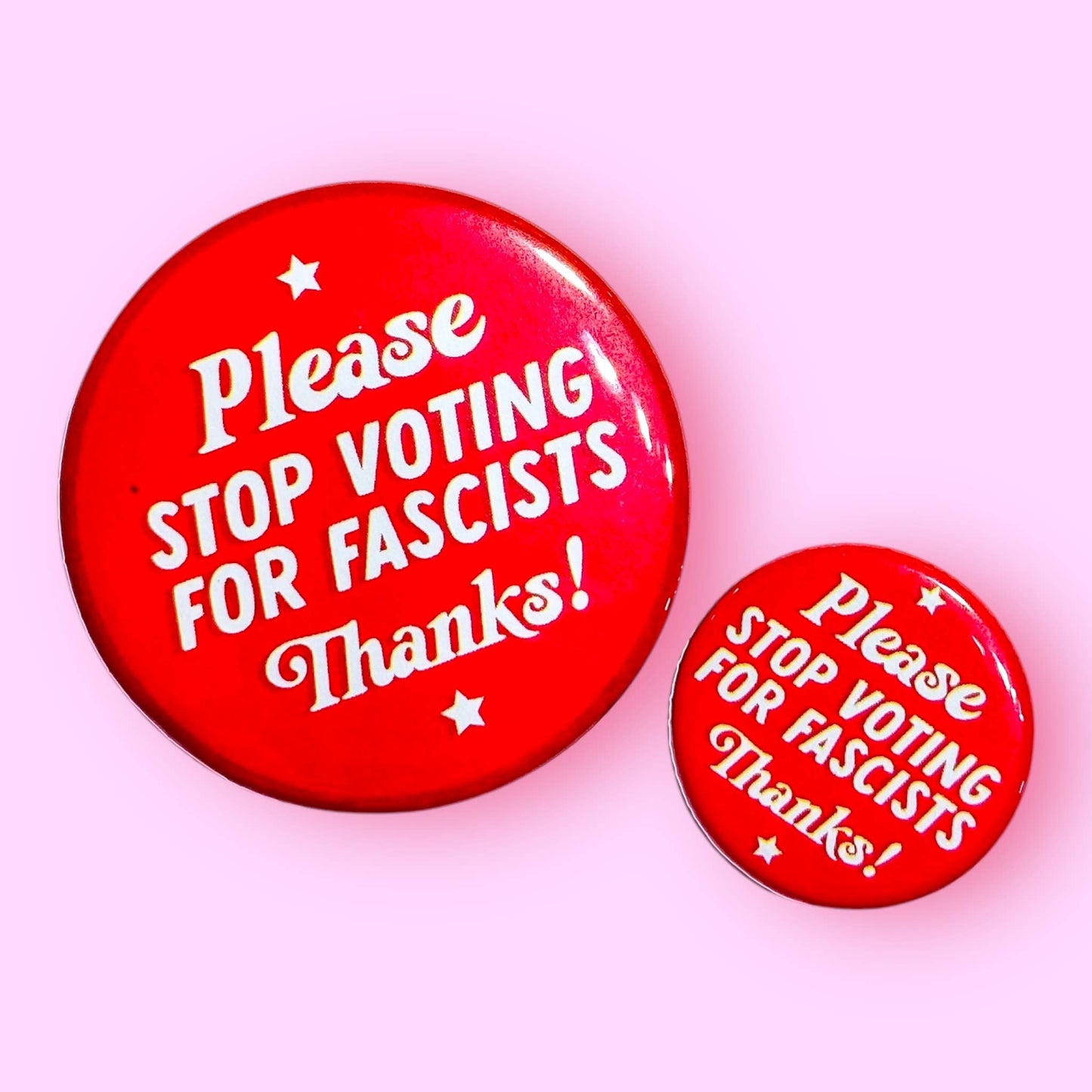 The Hissin' Kitten - Please stop voting for fascists Button