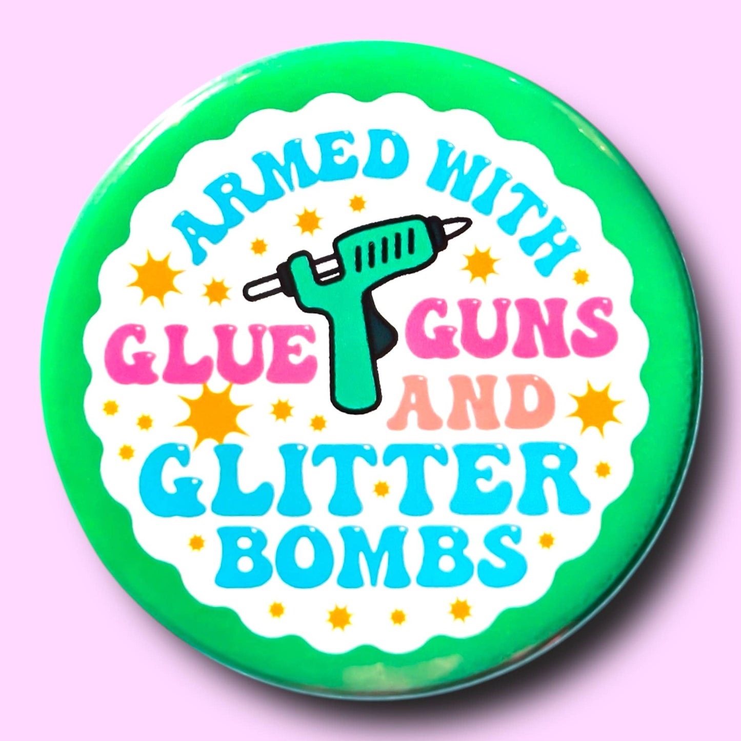 The Hissin' Kitten - Armed With Glue Guns and Glitter Bombs Button
