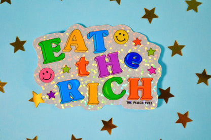 The Peach Fuzz - Eat The Rich Glitter Sticker