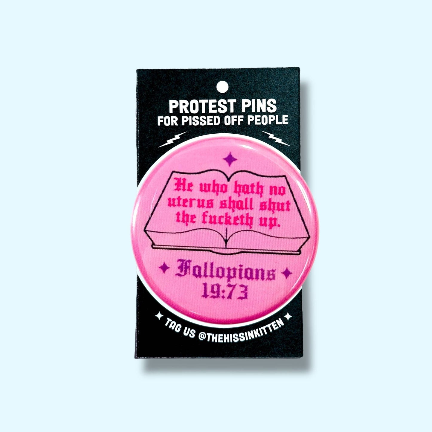 The Hissin' Kitten - Fallopians 19:73 Button