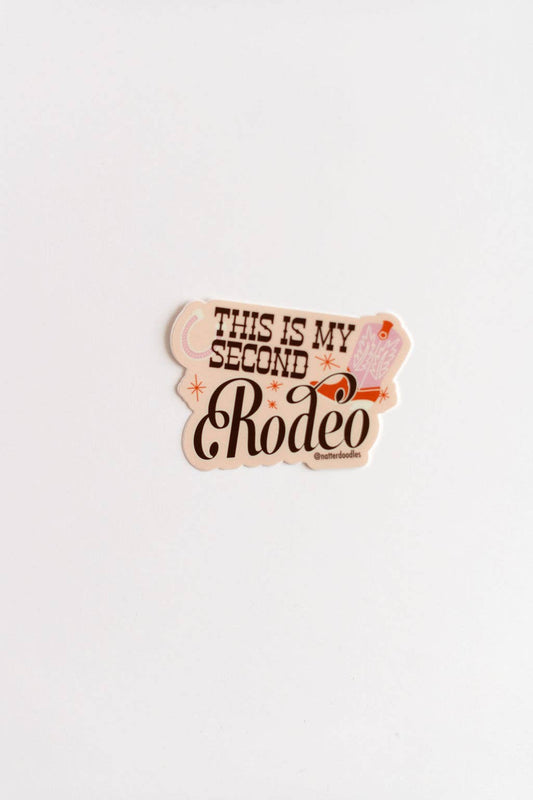 Natterdoodle - This Is My Second Rodeo Sticker