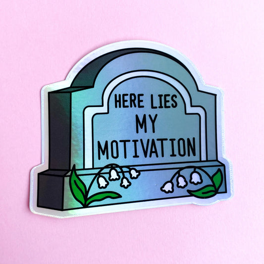 Kitty with a Cupcake - Here Lies My Motivation Holographic Sticker
