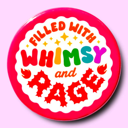 The Hissin' Kitten - Filled With Whimsy and Rage - Button