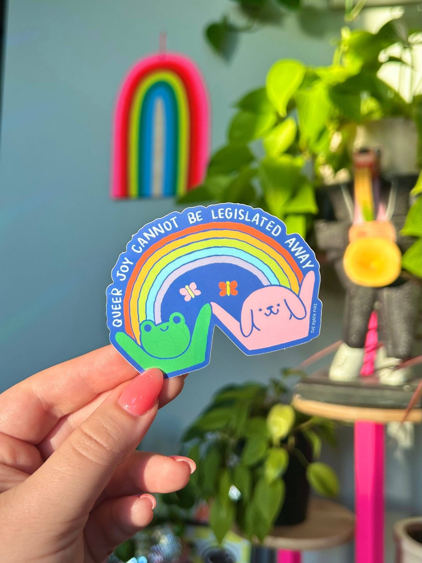 The Peach Fuzz - Queer Joy Cannot Be Legislated Away Sticker
