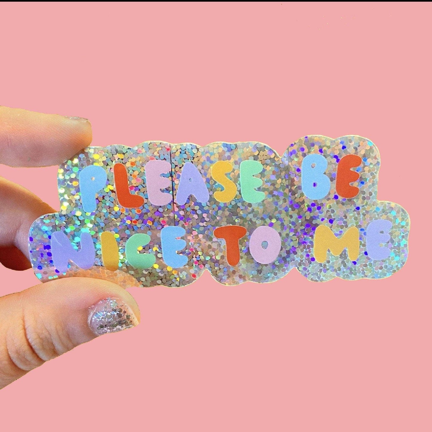 The Peach Fuzz - Please Be Nice To Me Sticker