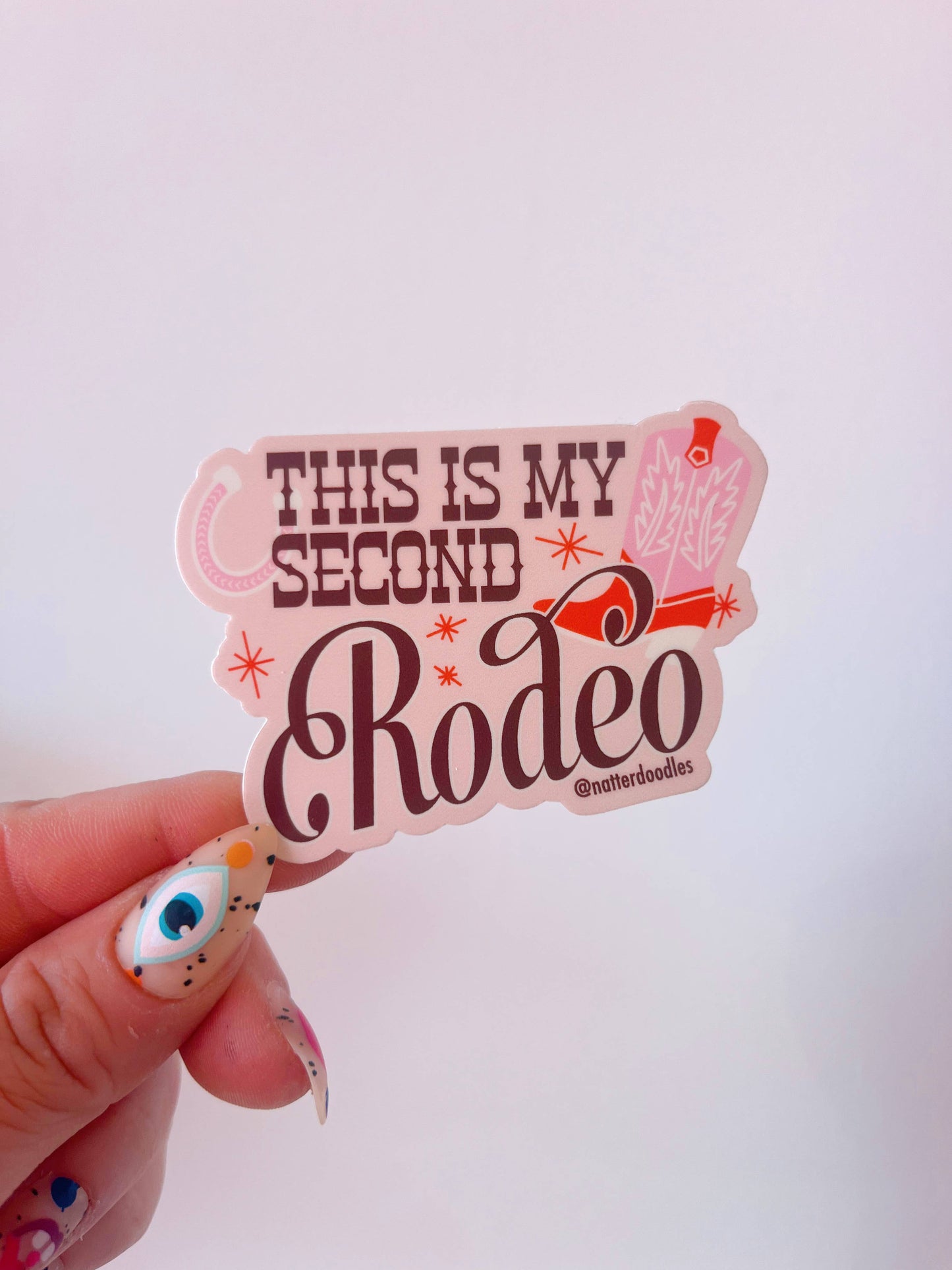 Natterdoodle - This Is My Second Rodeo Sticker