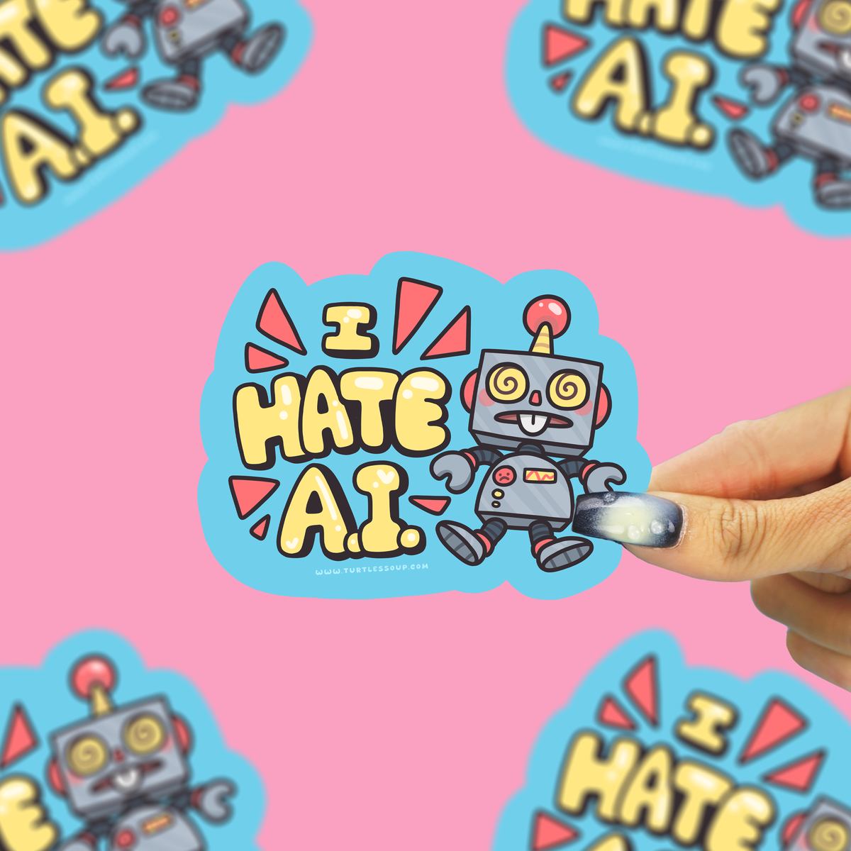 Turtle's Soup - I Hate AI Robots Vinyl Sticker