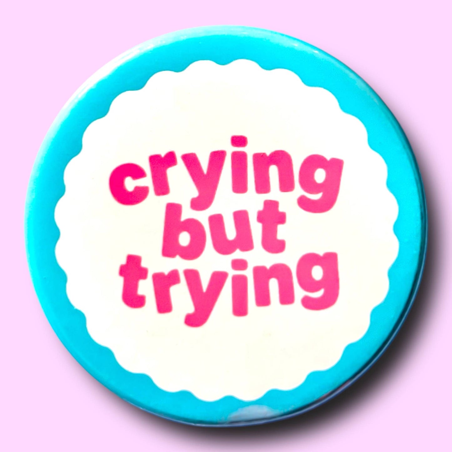 The Hissin' Kitten - Crying But Trying Button