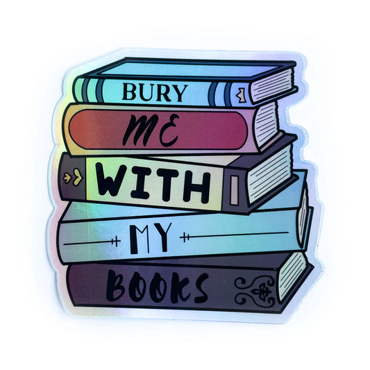 Kitty With a Cupcake - Bury Me With My Books Holographic Sticker